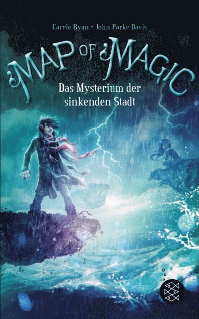John Parke Davis, Carrie Ryan - Map of Magic – Das Mysterium der sinkenden Stadt (Bd. 2), E-bok