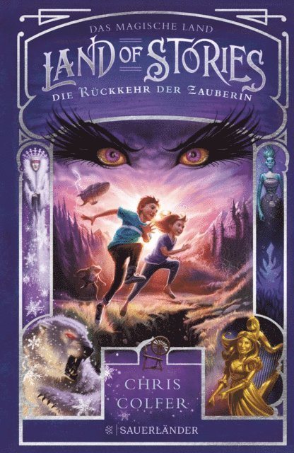 Chris Colfer - Land of Stories: Das magische Land – Die Rückkehr der Zauberin, E-bok
