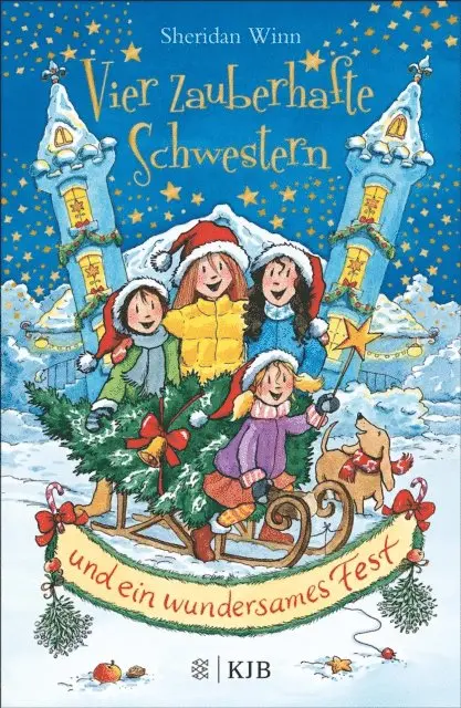 Sheridan Winn - Vier zauberhafte Schwestern und ein wundersames Fest, E-bok. Tillgänglighet: Lägg i varukorg