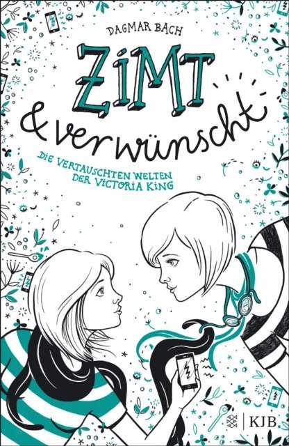 Dagmar Bach - Zimt und verwünscht − Die vertauschten Welten der Victoria King, E-bok