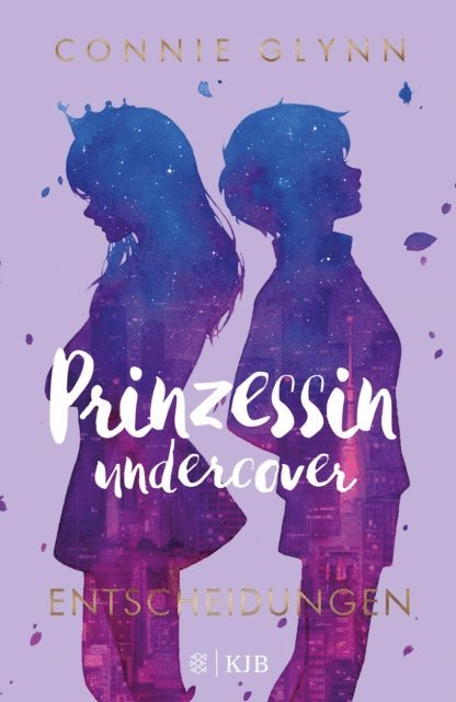 Connie Glynn - Prinzessin undercover – Entscheidungen, E-bok