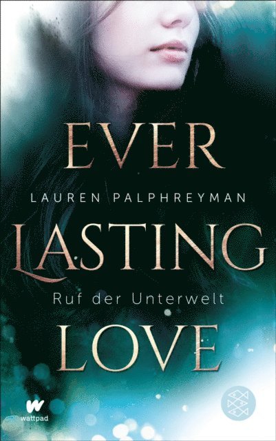Lauren Palphreyman - Everlasting Love - Ruf der Unterwelt, E-bok
