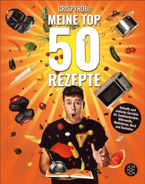 CrispyRob - CrispyRobs Meine Top 50 Rezepte, E-bok. Tillgänglighet: Lägg i varukorg
