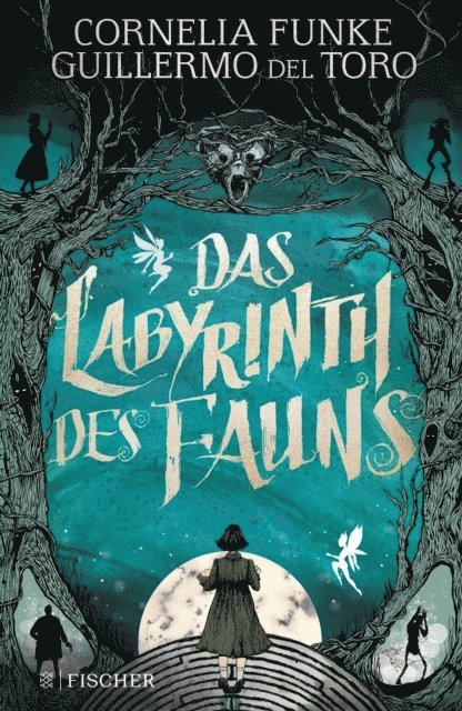 Guillermo del Toro, Cornelia Funke - Das Labyrinth des Fauns, E-bok