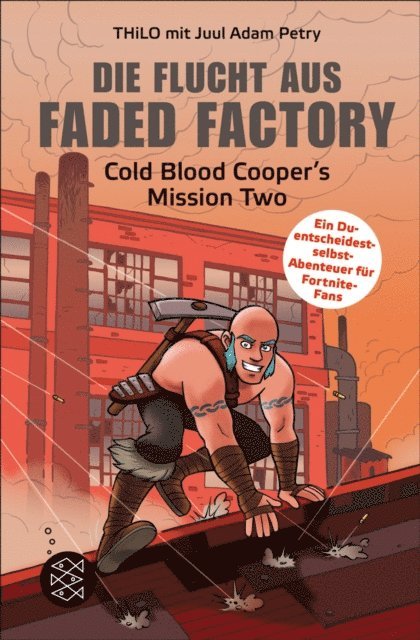 THiLO, Juul Adam Petry - Die Flucht aus Faded Factory, E-bok