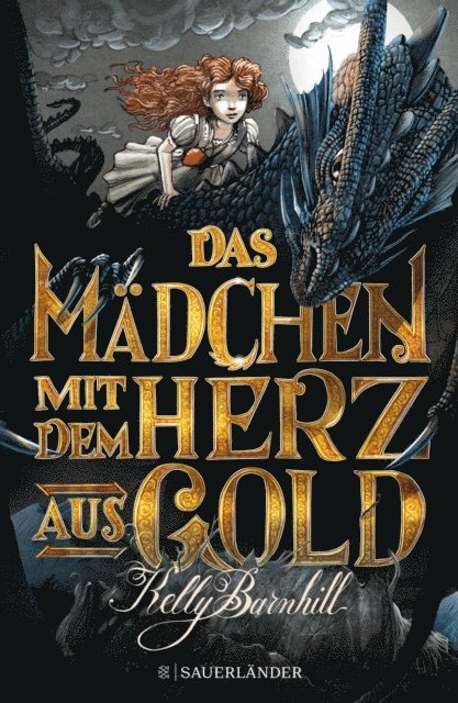 Kelly Barnhill - Das Mädchen mit dem Herz aus Gold, E-bok