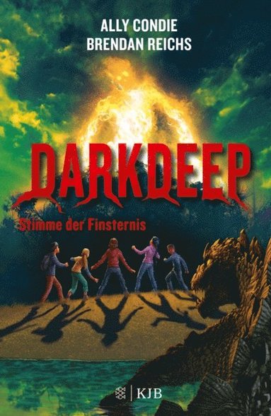 Brendan Reichs, Ally Condie - Darkdeep – Stimme der Finsternis, E-bok