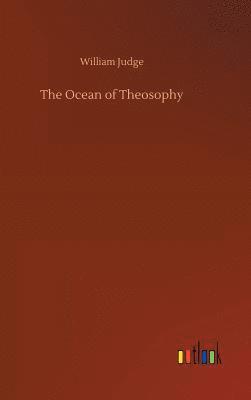 William Judge - Ocean of Theosophy, Inbunden