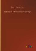 Letters on International Copyright