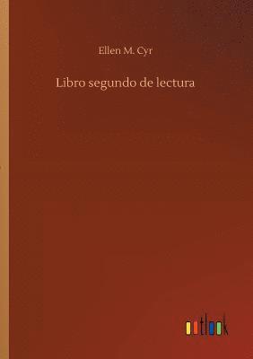 Ellen M Cyr - Libro segundo de lectura, Häftad. Tillgänglighet: Lägg i varukorg