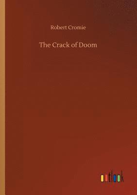 Robert Cromie - Crack of Doom, Häftad