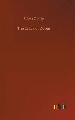 Robert Cromie - Crack of Doom, Inbunden
