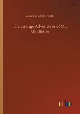 Wardon Allan Curtis - Strange Adventures of Mr. Middleton, Häftad