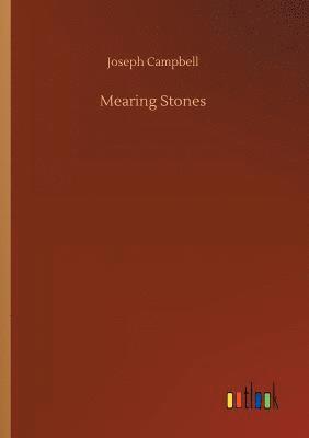 Joseph Campbell - Mearing Stones, Häftad