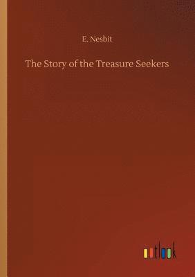 E Nesbit - Story of the Treasure Seekers, Häftad