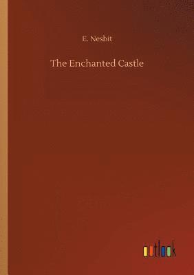 E Nesbit - Enchanted Castle, Häftad