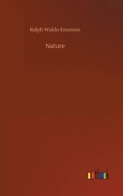 Ralph Waldo Emerson - Nature, Inbunden