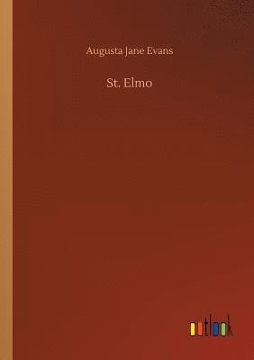 Augusta Jane Evans - St. Elmo, Häftad