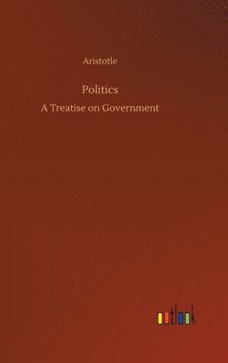 Aristotle - Politics, Inbunden
