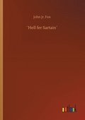 Hell fer Sartain