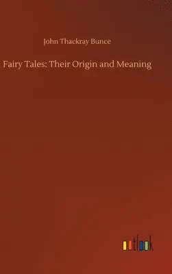 John Thackray Bunce - Fairy Tales, Inbunden. Tillgänglighet: Lägg i varukorg