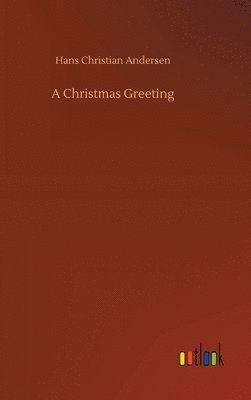 Hans Christian Andersen - Christmas Greeting, Inbunden