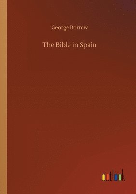 George Borrow - Bible in Spain, Häftad