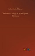 Poems and Songs of Bjrnstjerne Bjrnson