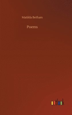 Matilda Betham - Poems, Inbunden. Tillgänglighet: Lägg i varukorg