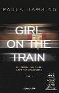 Girl on the Train - Du kennst sie nicht, aber sie kennt dich