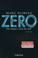 Zero - Sie wissen, was Du tust