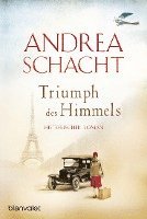 Andrea Schacht - Triumph des Himmels, Häftad