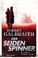 Robert Galbraith - Der Seidenspinner, Häftad