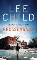 Lee Child - Größenwahn, Häftad