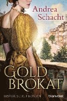 Andrea Schacht - Goldbrokat, Häftad