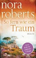 Nora Roberts - So fern wie ein Traum, Häftad