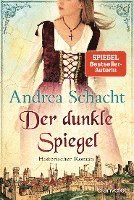 Andrea Schacht - Der dunkle Spiegel, Häftad