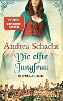 Andrea Schacht - Die elfte Jungfrau, Häftad