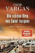 Die sch�ne Diva von Saint-Jacques