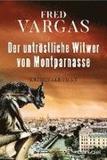 Der untr�stliche Witwer von Montparnasse