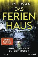 C. M. Ewan - Das Ferienhaus - Und du denkst, du bist sicher, Häftad. Tillgänglighet: Lägg i varukorg