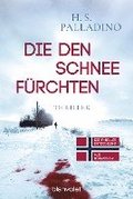 Die den Schnee frchten