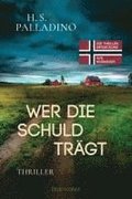 Wer die Schuld trgt