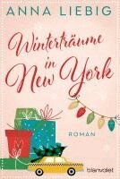 Anna Liebig - Winterträume in New York, Häftad