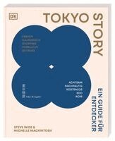 Michelle Mackintosh, Steve Wide, DK Verlag - Reise - Tokyo Story, Häftad