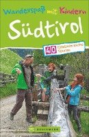Wanderspaß mit Kindern Südtirol