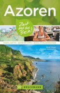 Bruckmann Reiseführer Azoren: Zeit für das Beste