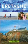 Bruckmann Reiseführer Bretagne: Zeit für das Beste