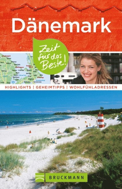 Udo Haafke - Bruckmann Reiseführer Dänemark: Zeit für das Beste, E-bok