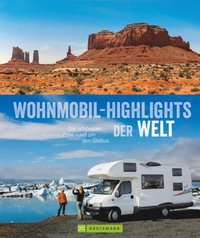 Wohnmobil-Highlights der Welt
